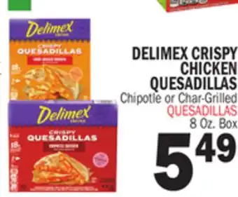 Bravo Supermarkets DELIMEX CRISPY CHICKEN QUESADILLAS offer