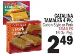 Bravo Supermarkets CATALINA TAMALES 4 PK offer