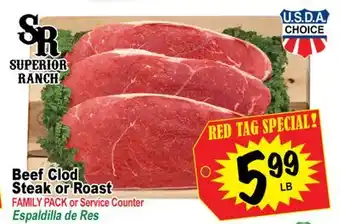 Superior Grocers Beef Clod Steak or Roast offer