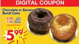 Superior Grocers Chocolate or Banana Bundt Cake offer