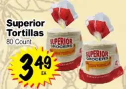 Superior Grocers Superior Tortillas offer