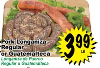 Superior Grocers Pork Longaniza Regular or Guatemalteca offer