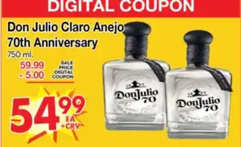 Superior Grocers Don Julio Claro Anejo 70th Anniversary offer