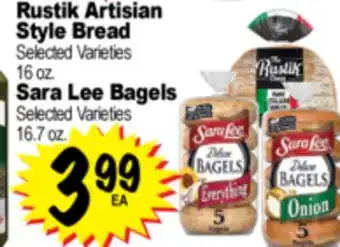 Superior Grocers Rustik Artisian Style Bread 16 oz. Sara Lee Bagels 16.7 oz offer