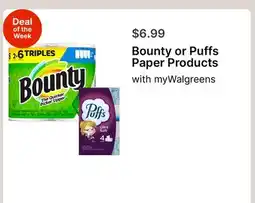 Walgreens Bounty or Puffs Paper Products offer