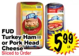 Superior Grocers FUD Turkey Ham or Pork Head Cheese offer