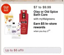 Walgreens Olay or Old Spice Bath Care offer