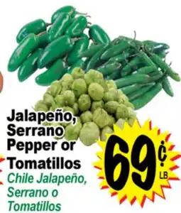 Superior Grocers Jalapeño, Serrano Pepper or Tomatillos offer