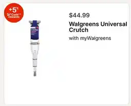 Walgreens Walgreens Universal Crutch offer