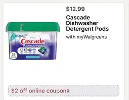 Walgreens Cascade Dishwasher Detergent Pods offer