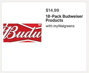 Walgreens 18-Pack Budweiser Products offer