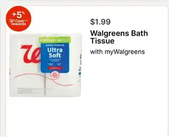 Walgreens Walgreens Bath Tissue offer