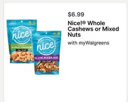 Walgreens Nice! Whole Cashews or Mixed Nuts offer