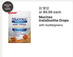 Walgreens Mucinex InstaSoothe Drops offer