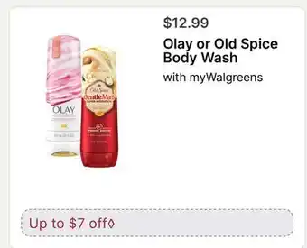 Walgreens Olay or Old Spice Body Wash offer