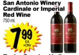 Superior Grocers San Antonio Winery Cardinale or Imperial Red Wine offer