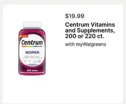 Walgreens Centrum Vitamins and Supplements, 200 or 220 ct offer