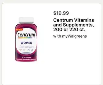 Walgreens Centrum Vitamins and Supplements, 200 or 220 ct offer