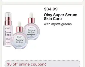 Walgreens Olay Super Serum Skin Care offer