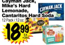 Superior Grocers Cayman Jack, Mike's Hard Lemonade, Cantaritos Hard Soda offer