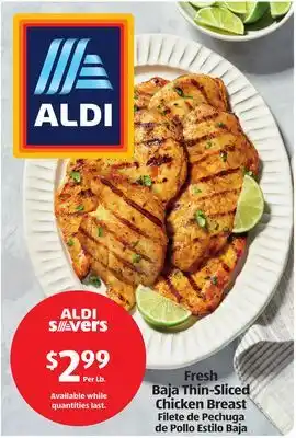 Aldi Fresh Baja Thin-Sliced Chicken Breast offer