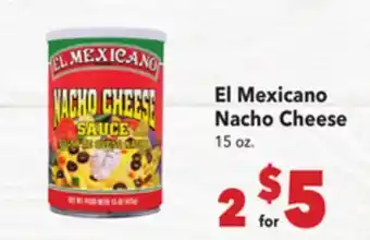 Vallarta Supermarkets El Mexicano Nacho Cheese offer