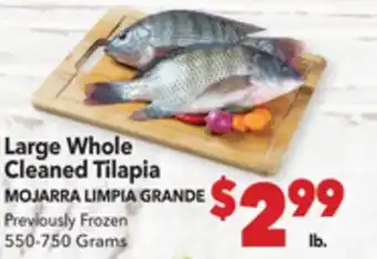 Vallarta Supermarkets Large Whole Cleaned Tilapia/MOJARRA LIMPIA GRANDE offer