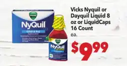 Vallarta Supermarkets Vicks Nyquil or Dayquil Liquid 8 oz or LiquidCaps 16 Count offer