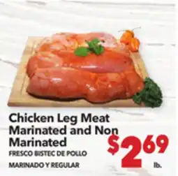 Vallarta Supermarkets Chicken Leg Meat Marinated and Non Marinated/FRESCO BISTEC DE POLLO MARINADO Y REGULAR offer