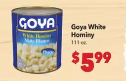 Vallarta Supermarkets Goya White Hominy offer