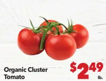 Vallarta Supermarkets Organic Cluster Tomato offer