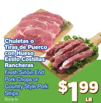 El Super Fresh Fresh Sirloin End Pork Chops or Country Style Pork Strips offer