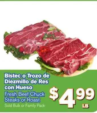 El Super Fresh Fresh Beef Chuck Steaks or Roast Roast offer