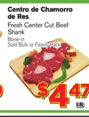 El Super Fresh Fresh Center Cut Beef Shank offer