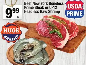 Super King Markets New York Boneless Prime Steak or U-12 Headless Raw Shrimp offer