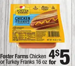 Super King Markets Foster Farms Chicken or Turkey Franks offer