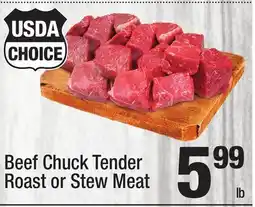 Super King Markets Beef Chuck Tender Roast or Stew Meat offer