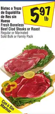 El Super Fresh Boneless Beef Clod Steaks or Roast offer