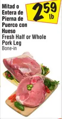 El Super Fresh Half or Whole Pork Leg offer