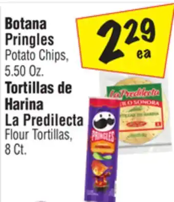 El Super Pringles Potato Chips 5.50 Oz., La Predilecta Flour Tortillas 8 Ct offer