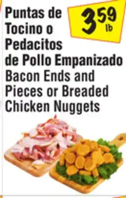 El Super Bacon Ends and Pieces or Breaded Chicken Nuggets offer