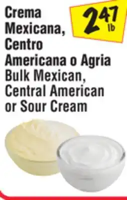 El Super Bulk Mexican, Central American or Sour Cream offer