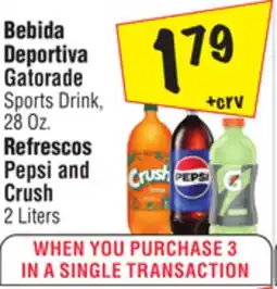 El Super Gatorade Sports Drink,28 Oz. Refrescos Pepsi and Crush 2 Liters offer