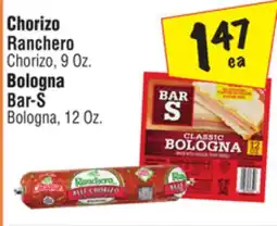 El Super Ranchero Chorizo, 9 Oz. Bar-S Bologna, 12 Oz offer