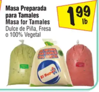 El Super Masa Tamales Dulce de Piña, Fresa o 100% Vegetal offer