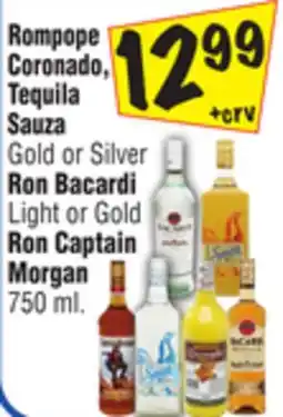 El Super Coronado, Tequila Sauza Gold or Silver Ron Bacardi Light or Gold Ron Captain Morgan offer