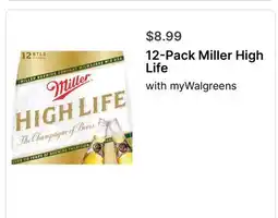 Walgreens 12-Pack Miller High Life offer