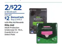 Rite Aid Rite Aid Adult Protection Underwear, Guards or Select Pads offer