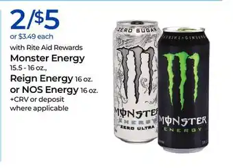 Rite Aid Monster Energy 15.5 - 16 oz., Reign Energy 16 oz. or NOS Energy 16 oz offer