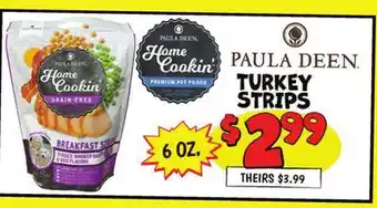 Ollie's PAULA DEEN TURKEY STRIPS offer